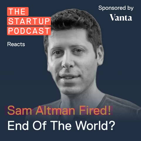 Reacts: How Firing Sam Altman Might Lead To The End Of The World - Seriously