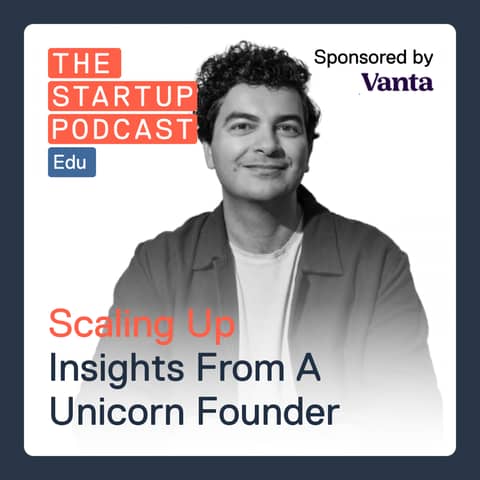 Edu: Scaling Up - Insights From A Unicorn Founder w/ Immad Akhund