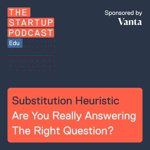 Substitution Heuristic - Are You Really Answering The Right Question? (Edu)