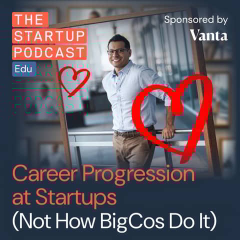 Career Progression at Startups - Caution: NOT How Big Companies Do It (Edu)