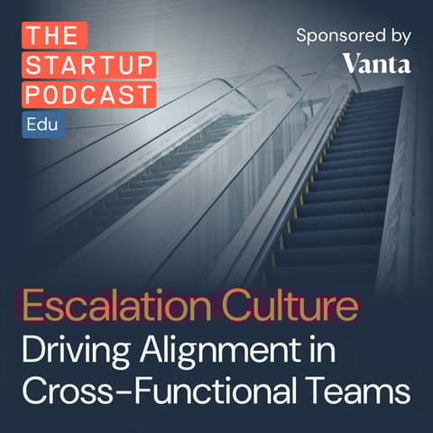 Escalation Culture – Driving Alignment in Cross-Functional Teams (Edu)