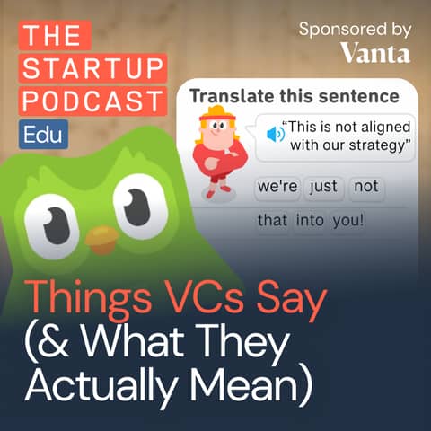 Venture Capital- What VCs Say (And What They Really Mean)