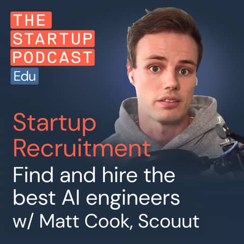 Recruiting the best AI engineers w/ Matt Cook of Scouut