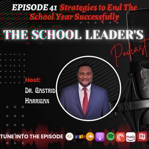 41. Strategies to End The School Year Successfully 41. Strategies to End The School Year Successfully