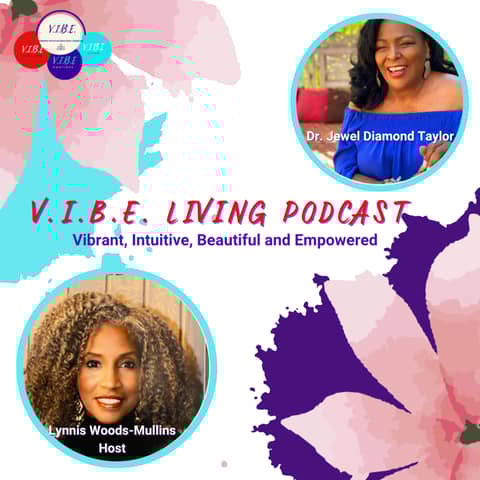 "Unleashing Your Midlife Power: Embracing Empowerment with Dr. Jewel Diamond Taylor"