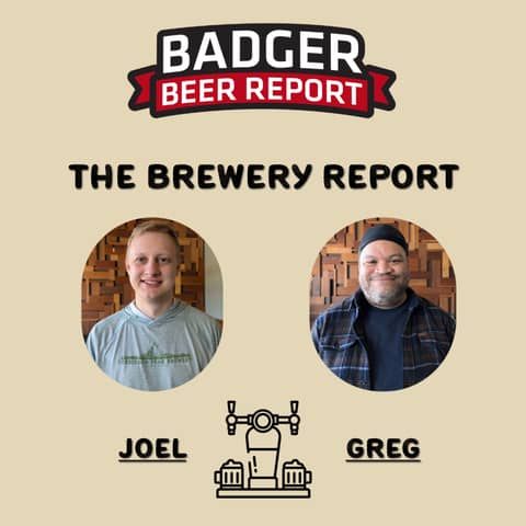 Badger Beer Report: Brewery Report 1.20.26