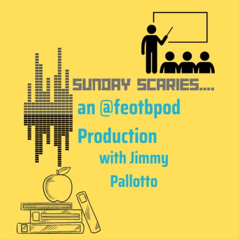 Sunday Scaries Pilot Episode: Presented by @FeOTBpod and @Variety_Sports_