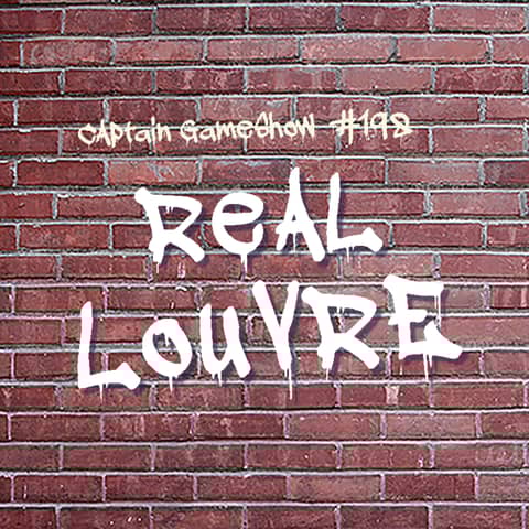 Episode 198: Real Louvre