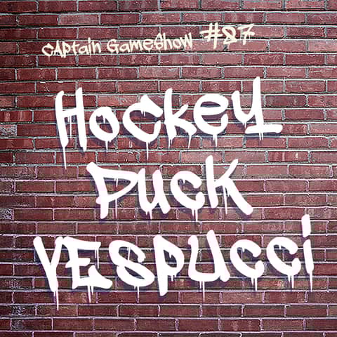 Episode 87: Hockey Puck Vespucci