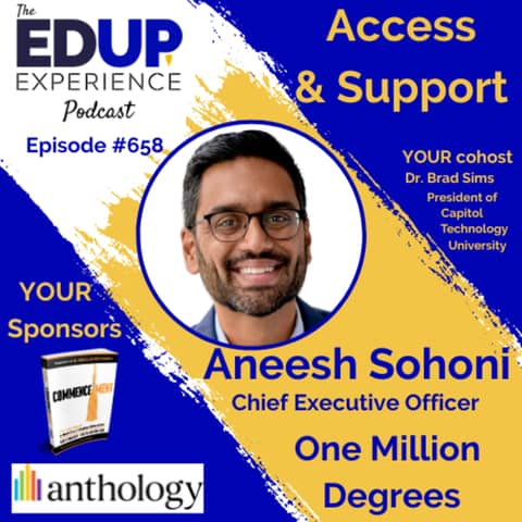 659: Access & Support - with Aneesh Sohoni, Chief Executive Officer at One Million Degrees