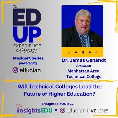 Will Technical Colleges Lead the Future of Higher Education? - with Dr. James Genandt⁠, President, ⁠Manhattan Area Technical College⁠