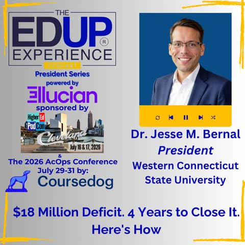 $18 Million Deficit. 4 Years to Close It. Here's How - with Dr. Jesse M. Bernal, President at Western Connecticut State University