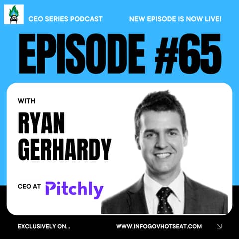 IGHS65 - Ryan Gerhardy, CEO at Pitchly