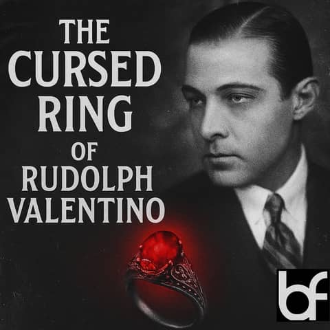The Cursed Ring of Rudolph Valentino: Beauty, Scandal, & the Price of Desire