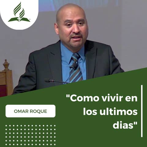 Como vivir en los ultimos dias - Omar Roque | Reflexion
