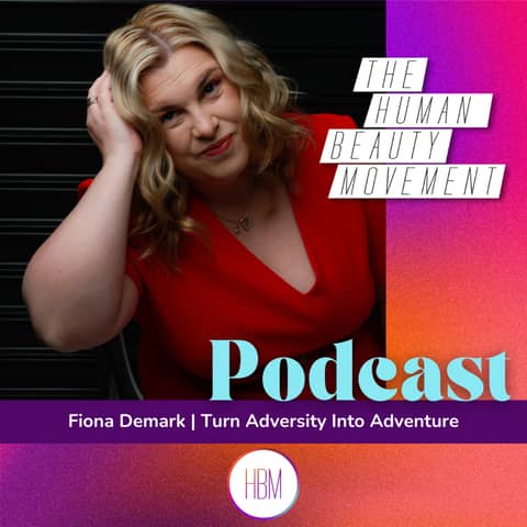 Turn Adversity Into Adventure with Blind Resilience Coach Fiona Demark