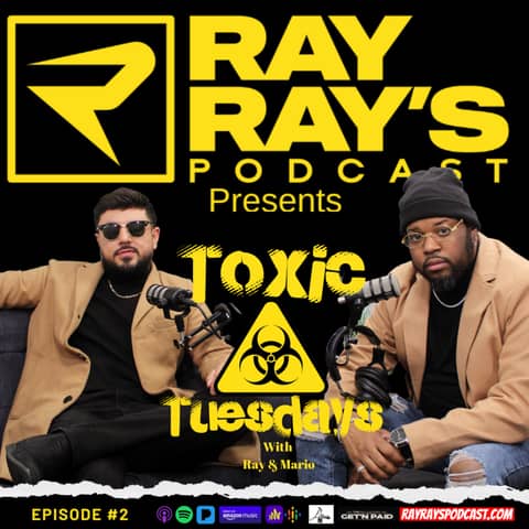 "Toxic Tuesdays" (2 Types of Attraction)