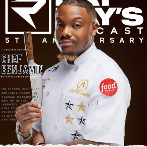 Chef Benjamin — From Olive Garden to Food Network, Cooking for Stars & Opening a Dallas Food Truck (Episode 164) | Ray Ray’s Podcast