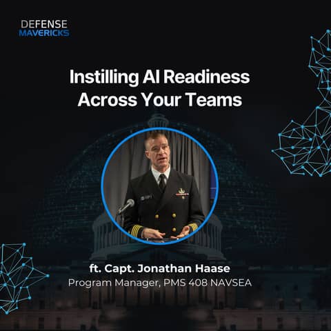 Instilling AI Readiness Across Your Teams with Capt. Jonathan Haase