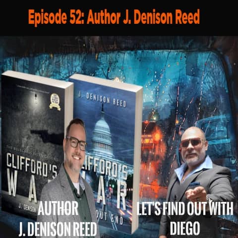 Episode 52: Author J. Denison Reed