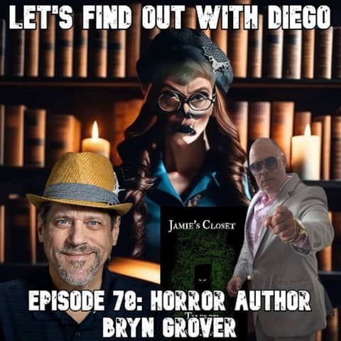 Episode 77: Horror Author Bryn Grover