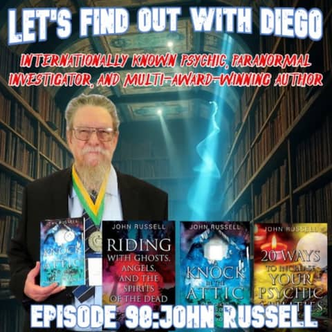 Episode 98: Psychic John Russell