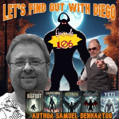 Episode 106: Samuel DenHartog (Tales From the Cryptids)