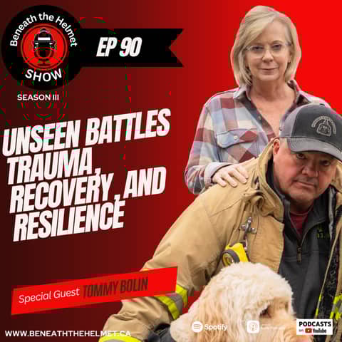 Unseen Battles: Firefighter Tommy Bolin on Trauma, Recovery & Resilience