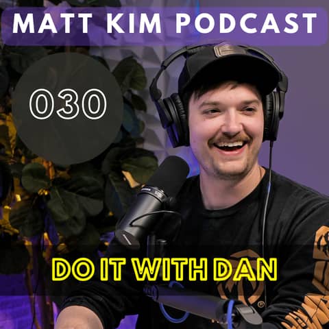 A Proper DoItWithDan Rant and Unpopular Opinions | Youtuber | Matt Kim #030