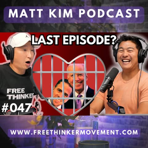 Last Episode? Breaking Down the Biden Crime Family | Matt Kim # 047