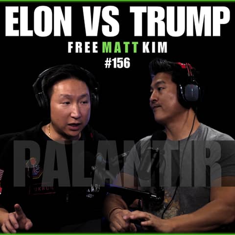 Elon vs Trump: Palantir's 5D Chess to Install JD Vance | Matt Kim #156