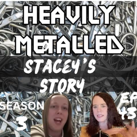 EP43 - Stacey’s Story - Broken By The Fix - Arm & Wrist Hardware Allergy