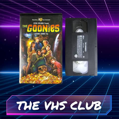 The VHS Club Reviews The Goonies (1985)