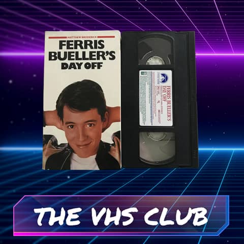 The VHS Club Reviews Ferris Bueller's Day Off (1986)