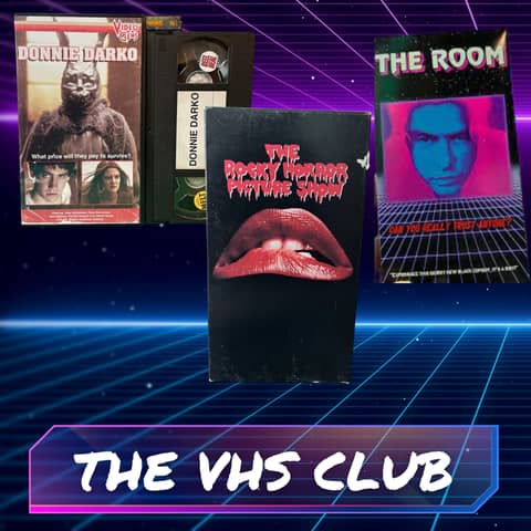 Cult Classics: The Movies Too Weird (and Wonderful) to Die | The VHS Club – Ep 101