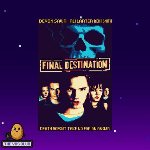 Final Destination: Dodging Death & 2000s Horror Vibes | The VHS Club – Ep 102 ☠️
