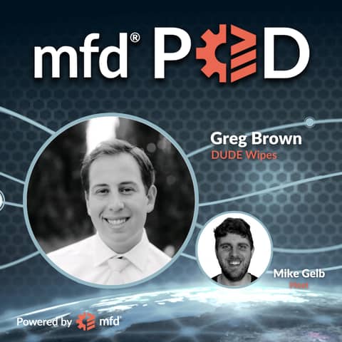 Transforming Operations with AI: Inside DUDE Wipes' Innovative Journey with Greg Brown