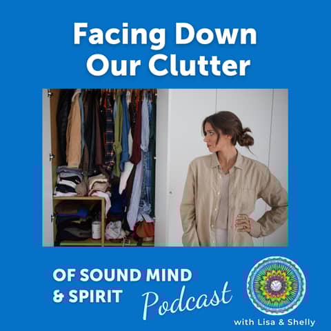 012. Facing Down our Clutter