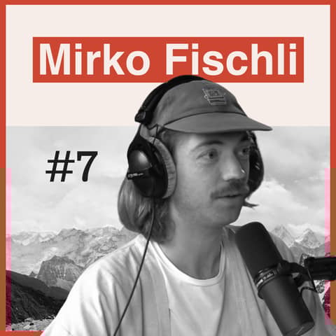 #7 - Mirko Fischli: Utopie oder Dystopie? Die Zukunft von morgen bestimmen wir heute