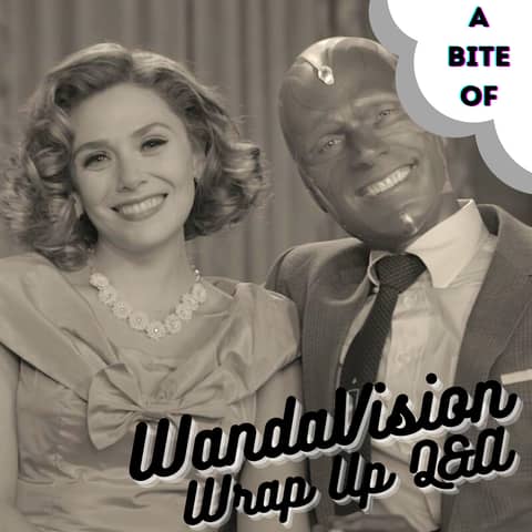 WandaVision Wrap Up Q&A | Marvel