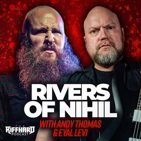 RIVERS OF NIHIL (Andy Thomas)| EP 186