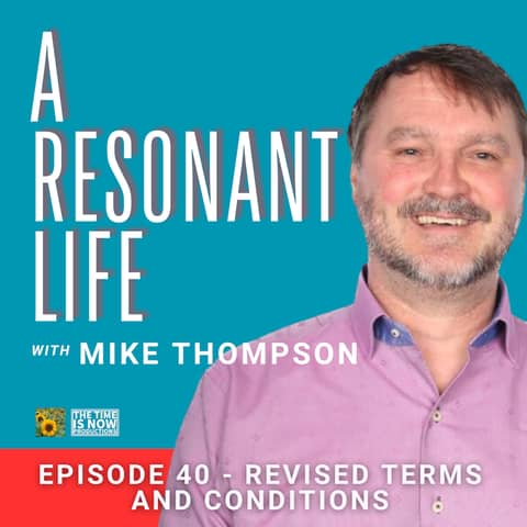 Episode 40 - Revised Terms and Conditions