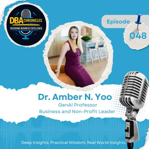 Episode 048: Bridging Worlds: From Business Leadership to Ethical AI in Academia