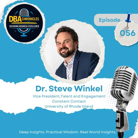 Episode 056: Mental Health, Research, and the Courage to Be Seen at Work with Dr. Steve Winkel