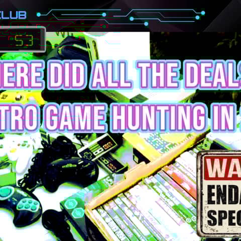 Ep. 53: From Junk Bin to Jackpot - Retro Game Collecting | ft. Sprooch