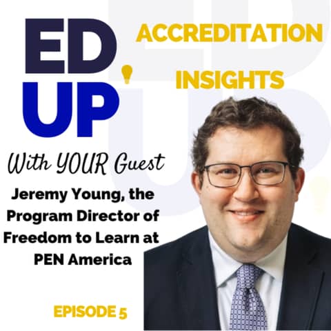 5: Guardians of Freedom: Accreditation and Academic Liberty