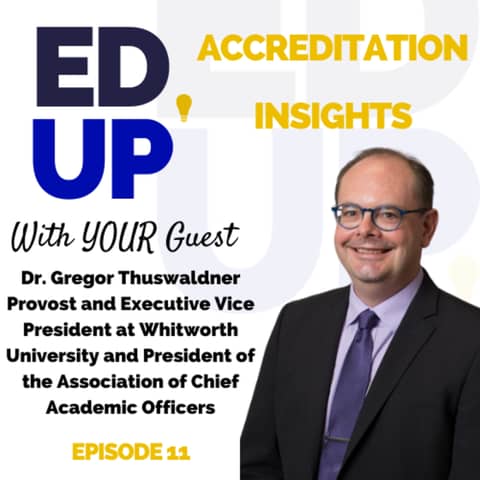 11. Navigating the Accreditation Landscape: Insights from Dr. Thuswaldner's Diverse Experience