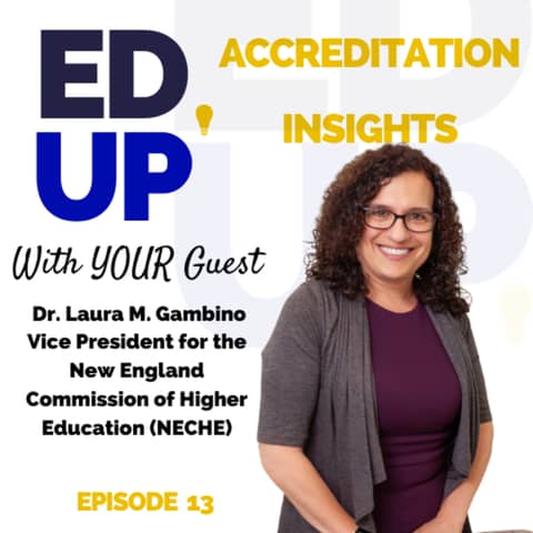 13. Embracing Flexibility: How NECHE's Collaborative Culture Enhances Institutional Partnerships