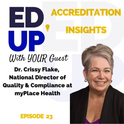 23. Advancing Healthcare Quality with Dr. Crissy Flake