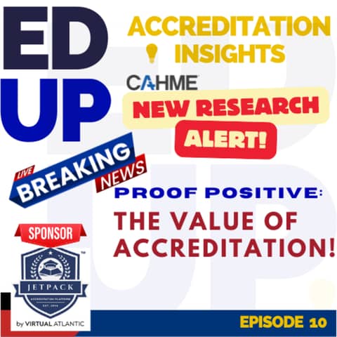 10. New Research Validates the Remarkable Impact of Accreditation in Higher Education